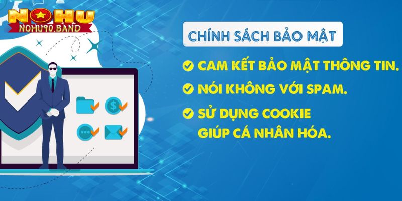 Nội dung chính sách bảo mật Nohu90